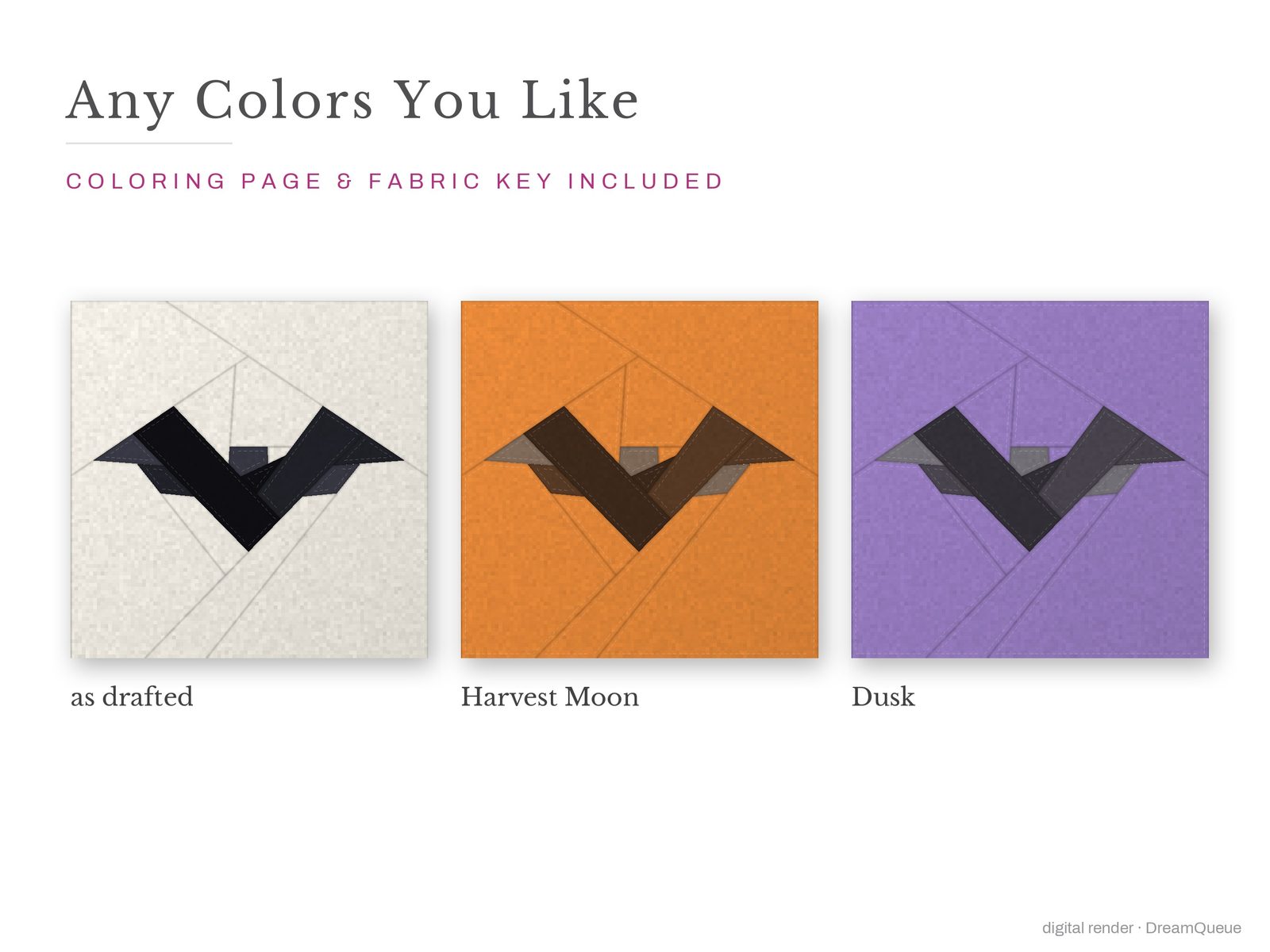 Bat: The Bat quilt block in three colorways, as drafted, pastel and jewel tones; a coloring page and fabric key are included