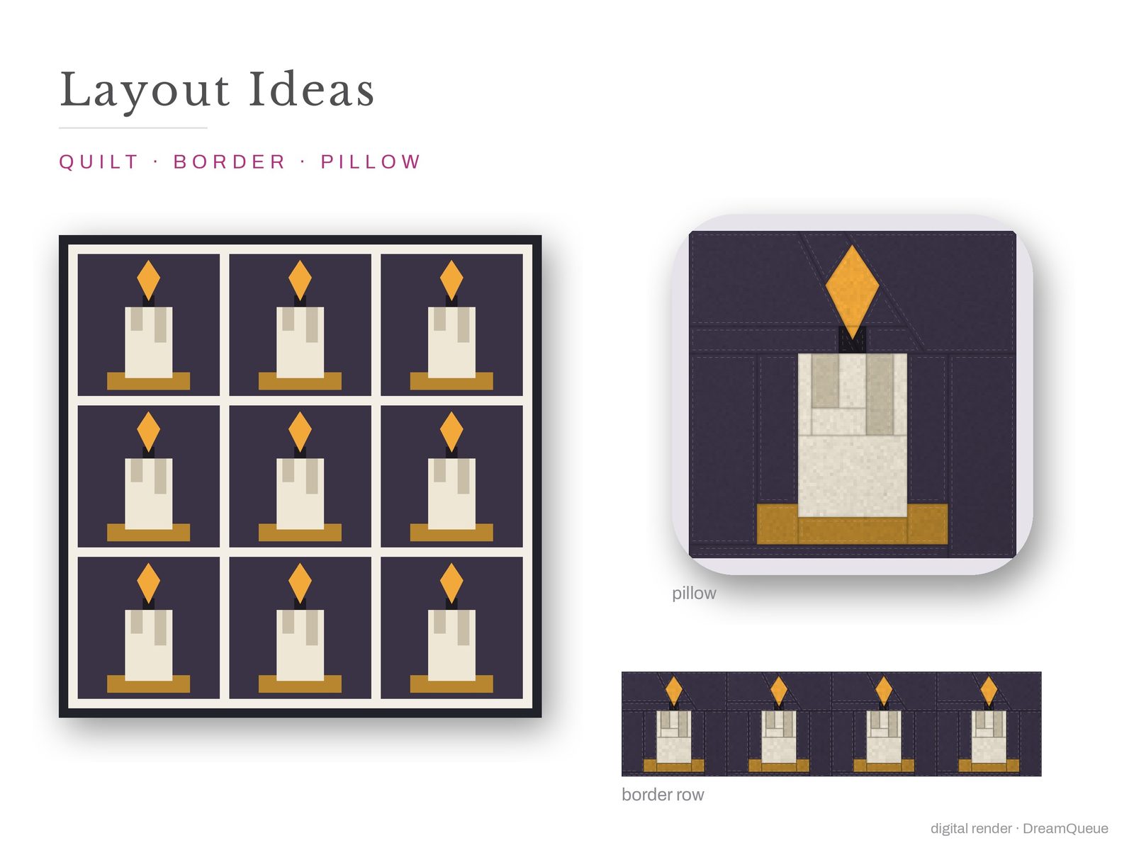 Layout ideas for the Candle quilt block: a full quilt, a border row and a pillow