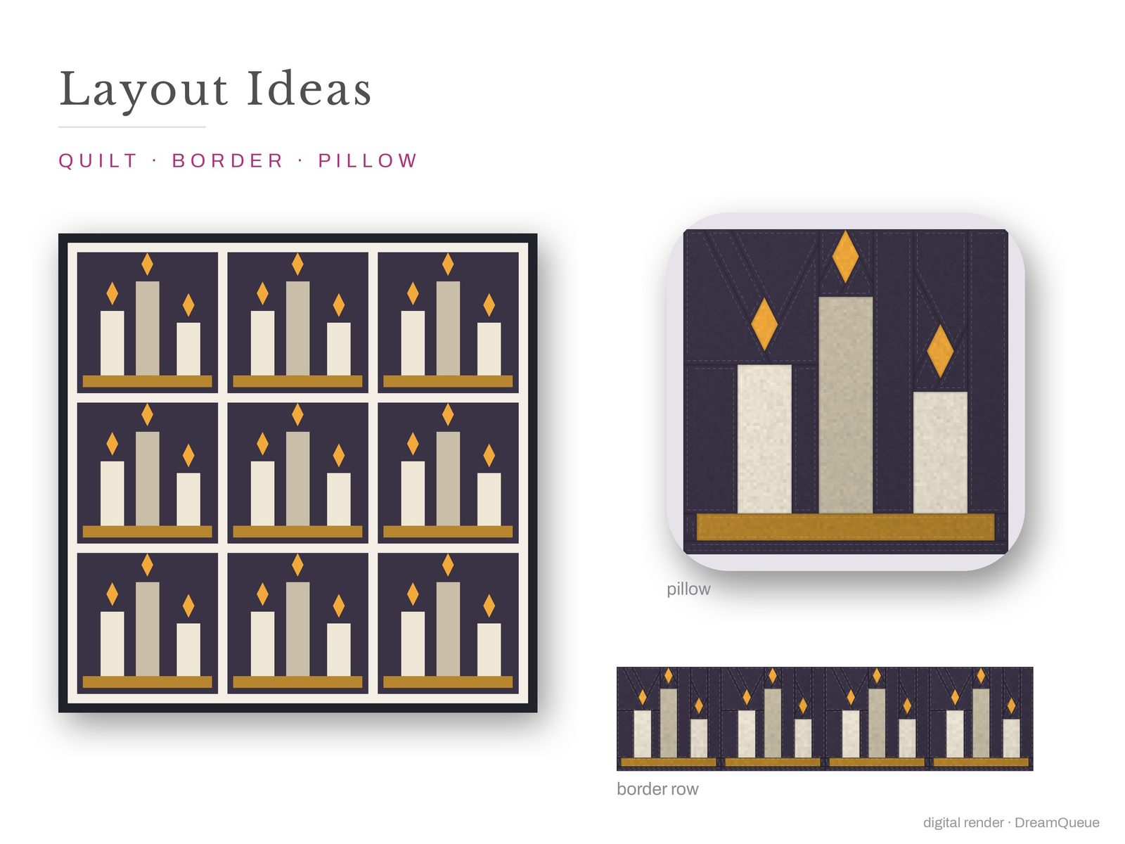 Layout ideas for the Candle Trio quilt block: a full quilt, a border row and a pillow