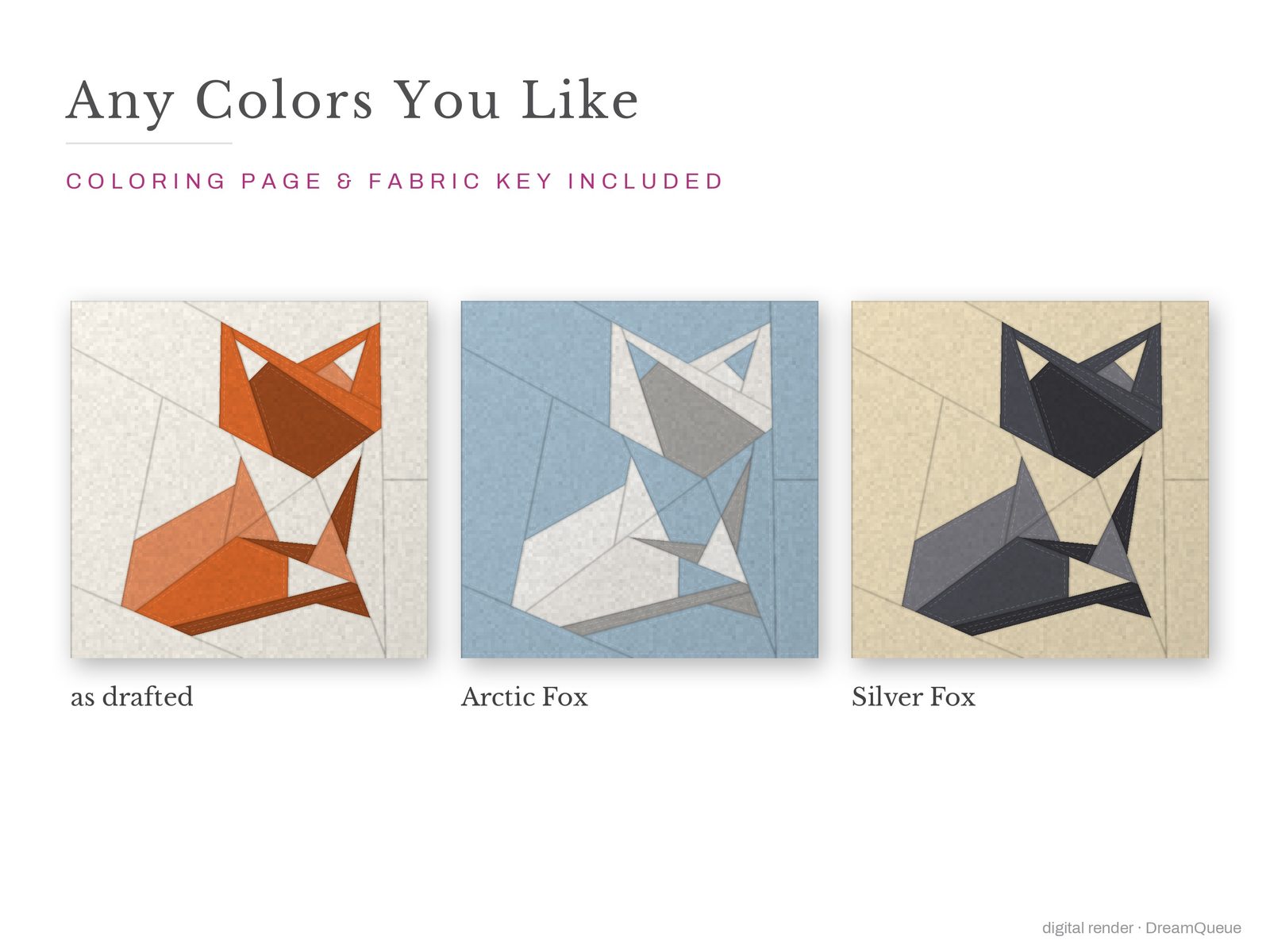 Fox: The Fox quilt block in three colorways, as drafted, pastel and jewel tones; a coloring page and fabric key are included