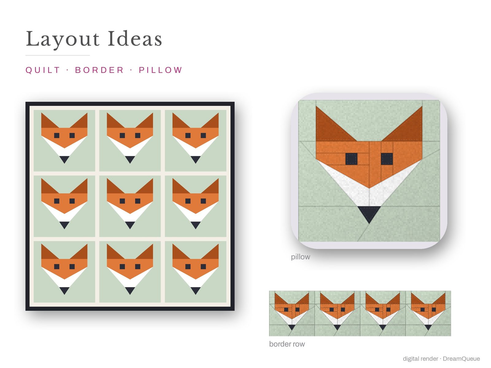 Layout ideas for the Fox Face quilt block: a full quilt, a border row and a pillow
