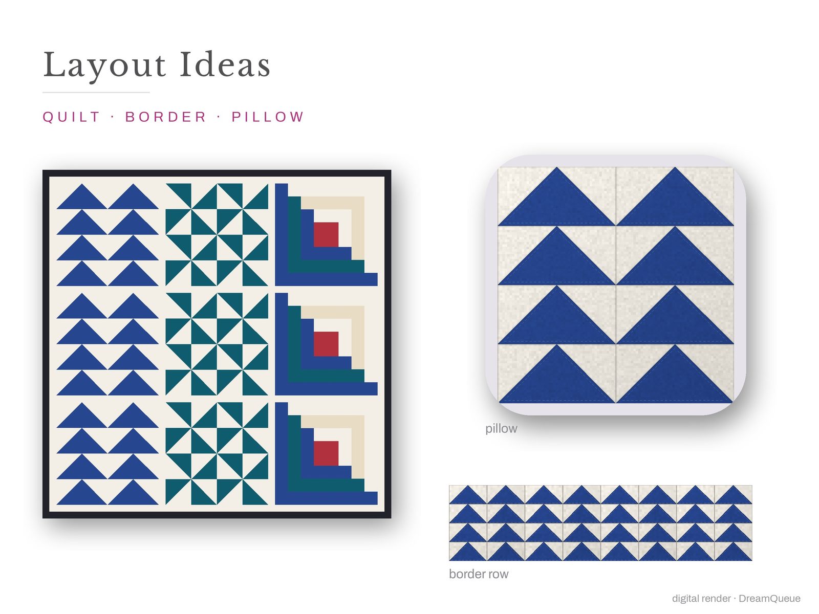 Layout ideas for the Traditional bundle of 3 quilt blocks: a full quilt, a border row and a pillow
