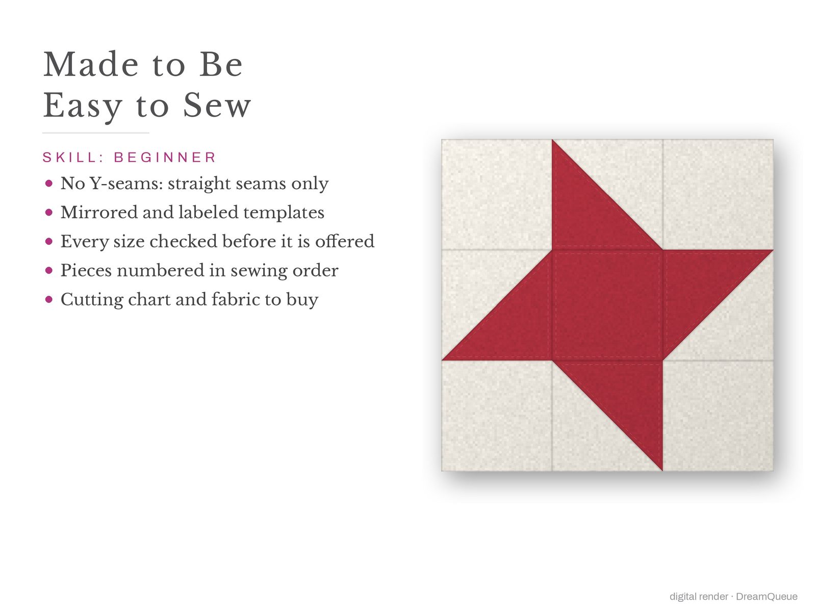 Friendship Star: Skill level beginner: no Y-seams, mirrored and labeled templates, every size checked, pieces numbered in sewing order, cutting chart and fabric to buy