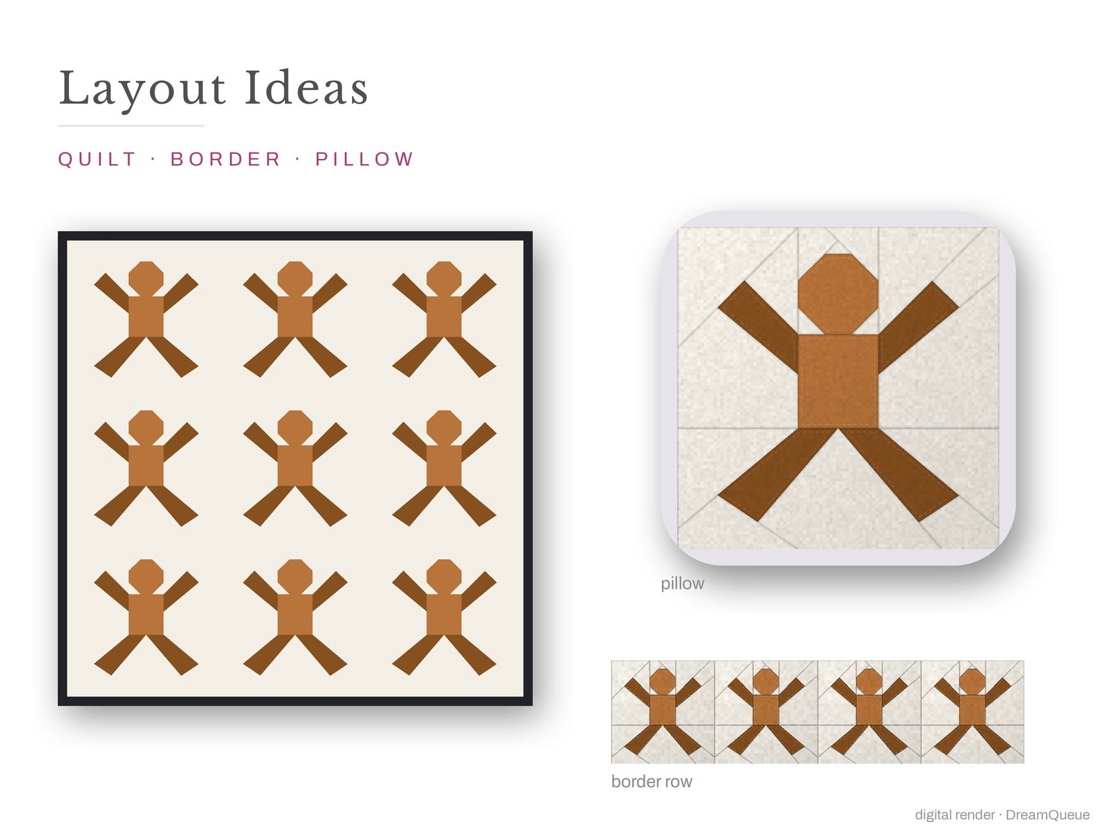 Layout ideas for the Jumping Gingerbread Man quilt block: a full quilt, a border row and a pillow