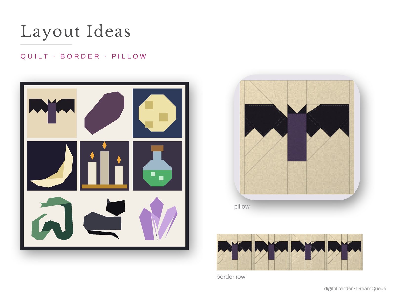 Layout ideas for the Goth Vol. 2 bundle of 9 quilt blocks: a full quilt, a border row and a pillow