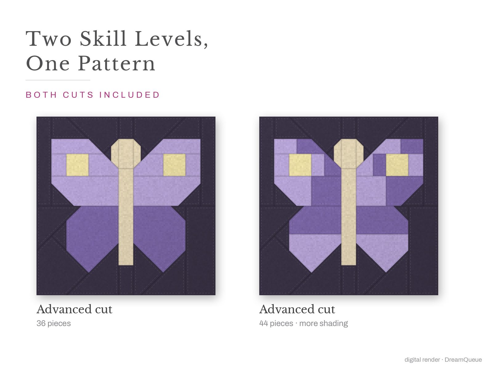 Moth: Skill level advanced: no Y-seams, mirrored and labeled templates, every size checked, pieces numbered in sewing order, cutting chart and fabric to buy