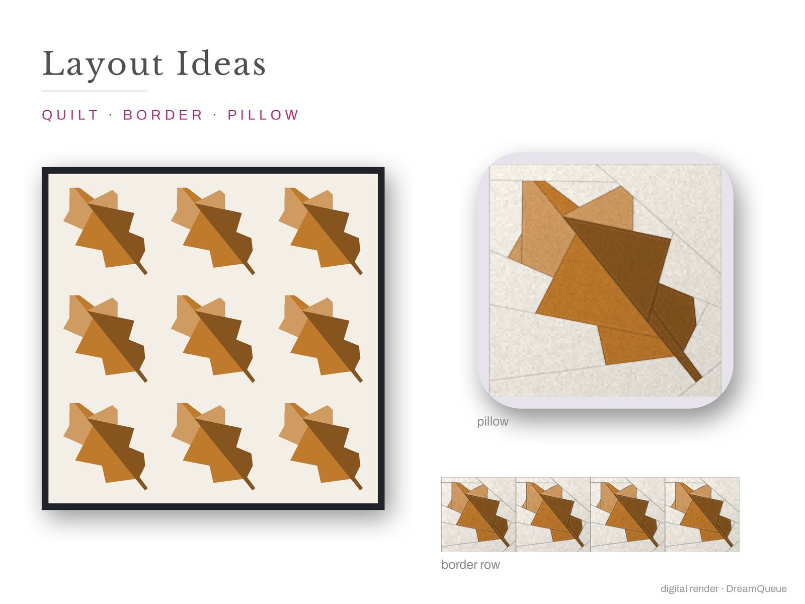 Layout ideas for the Oak Leaf quilt block: a full quilt, a border row and a pillow