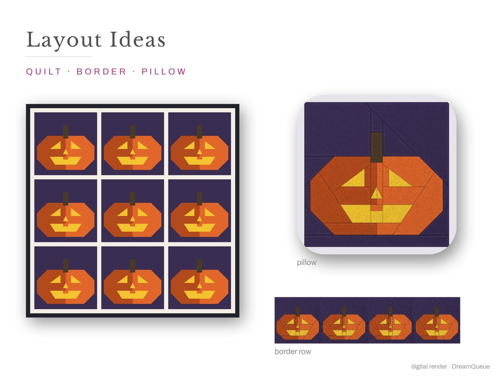 Layout ideas for the Jack-o'-Lantern quilt block: a full quilt, a border row and a pillow