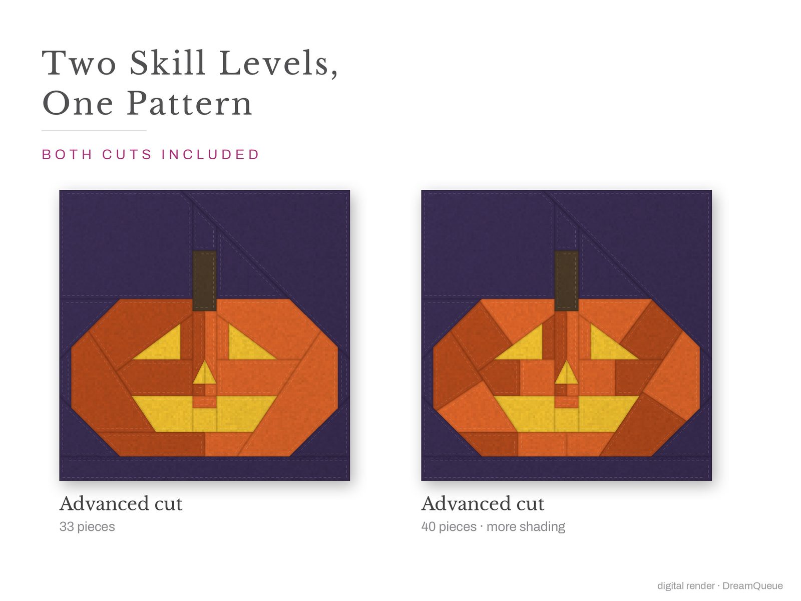 Jack-o'-Lantern: Skill level advanced: no Y-seams, mirrored and labeled templates, every size checked, pieces numbered in sewing order, cutting chart and fabric to buy