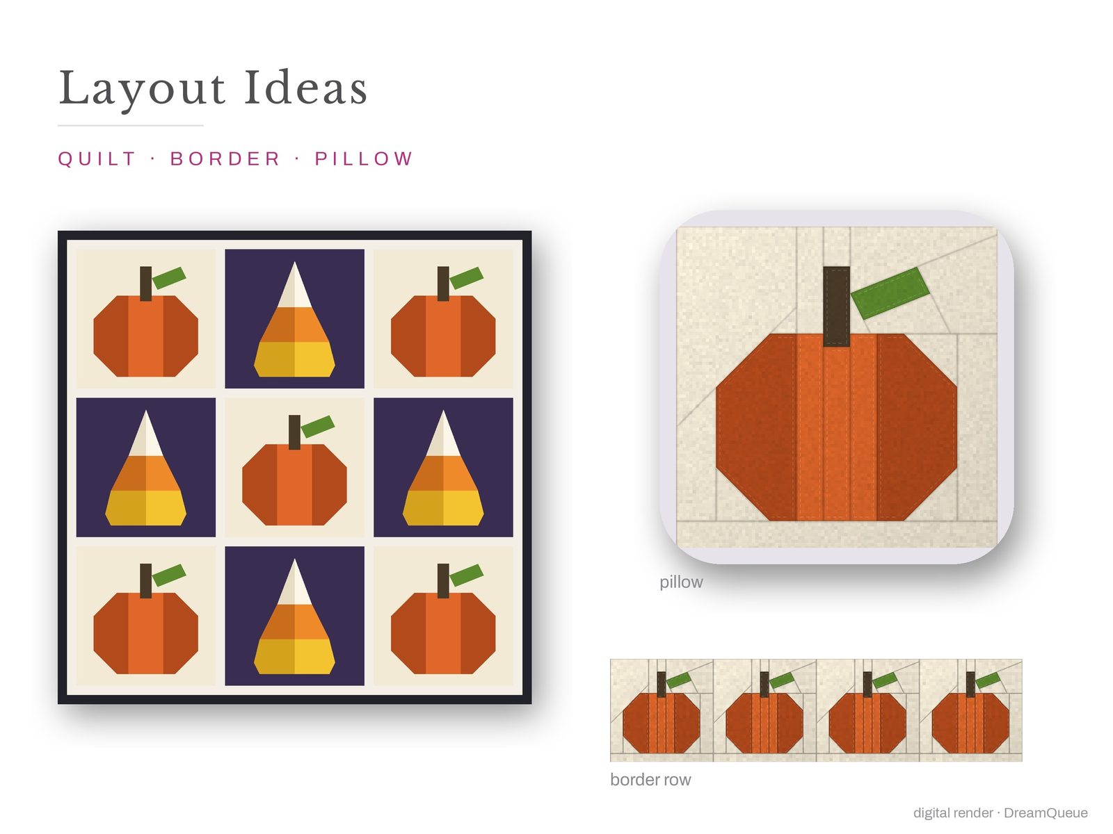 Layout ideas for the Pumpkin quilt block: a full quilt, a border row and a pillow