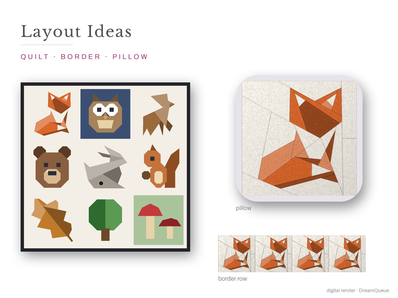 Layout ideas for the Woodland bundle of 9 quilt blocks: a full quilt, a border row and a pillow