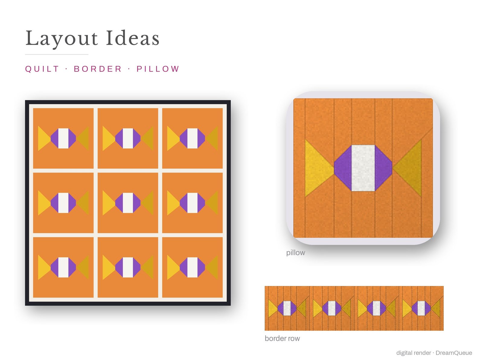 Layout ideas for the Wrapped Candy quilt block: a full quilt, a border row and a pillow